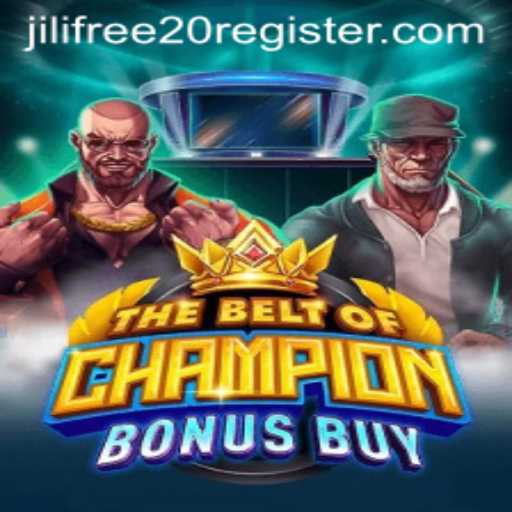 Discover the Thrilling World of TheBeltOfChampionBonusBuy and Explore Jili Free 20 Register